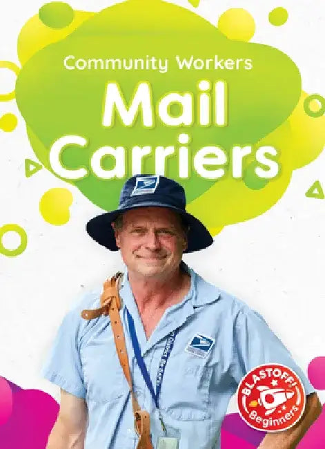 Mail Carriers by Amy McDonald