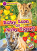 Baby Lion or Baby Tiger? by Leaf, Christina