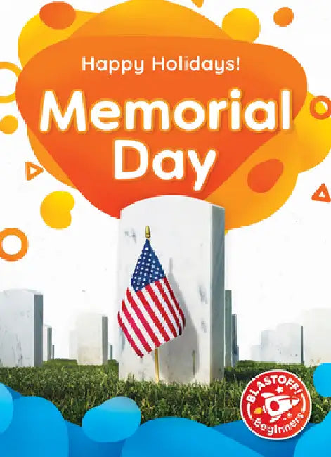 Memorial Day by Dana Fleming, Rebecca Sabelko