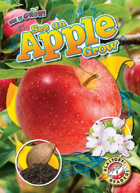 See an Apple Grow by Kirsten Chang