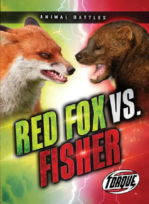 Red Fox vs. Fisher by Nathan Sommer