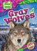 Gray Wolves by Chris Bowman