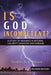 Is God Incompetent?: A Study of Meaning in Natural Calamity Disaster and Disease by Geoffrey E. L. Bennett