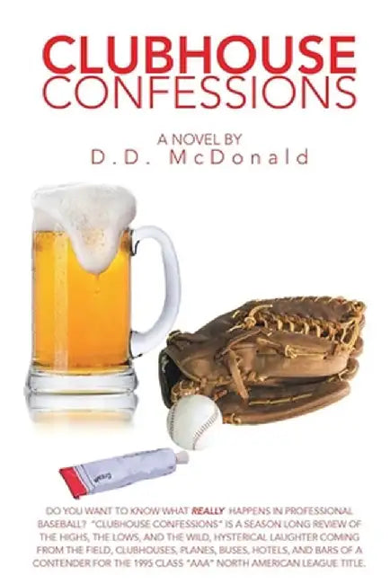 Clubhouse Confessions by D. D. McDonald