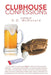 Clubhouse Confessions by D. D. McDonald