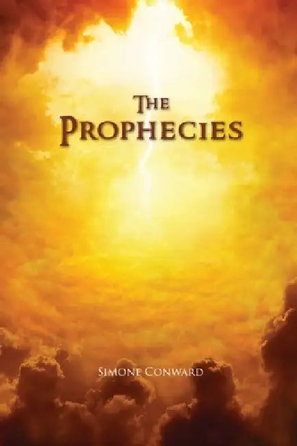 The Prophecies by Simone Conward