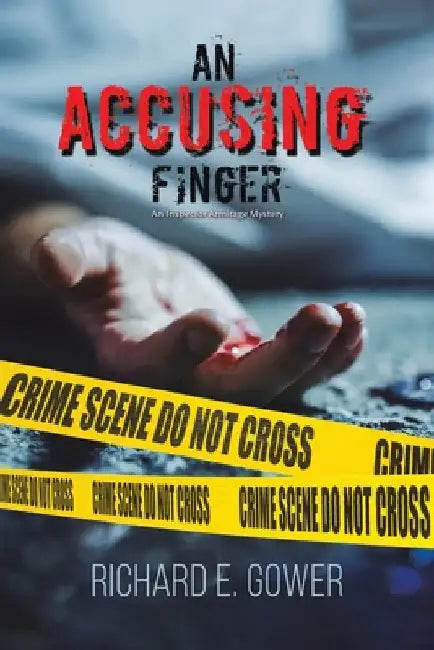 An Accusing Finger by Richard E. Gower