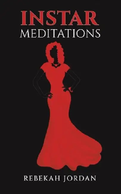 Instar Meditations by Rebekah Jordan