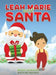 Leah Marie and Santa by Marylin Leinenbach