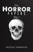 The Horror Papers by Michael Harrison