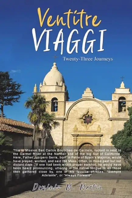Ventitre Viaggi by Dominic M. Martin