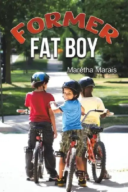 Former Fat Boy by Marétha Marais