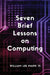Seven Brief Lessons on Computing by III Mapp William Lee