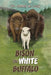 Bison the White Buffalo by Jamey M. Long