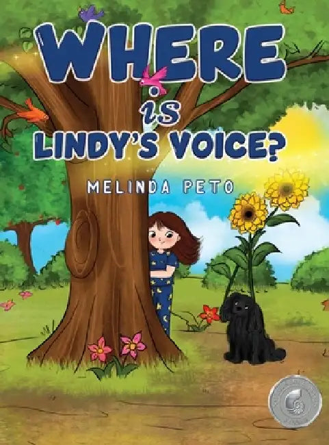 Where is Lindy's Voice? by Melinda Peto