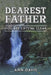 Dearest Father by Ann Davis