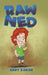 Raw Ned by Andy Kahan