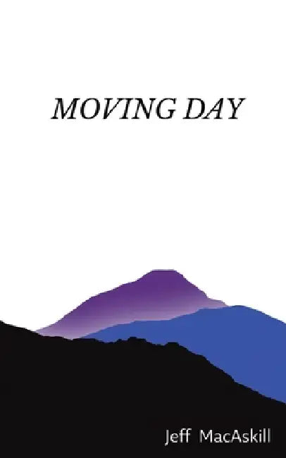 Moving Day by Jeff Macaskill