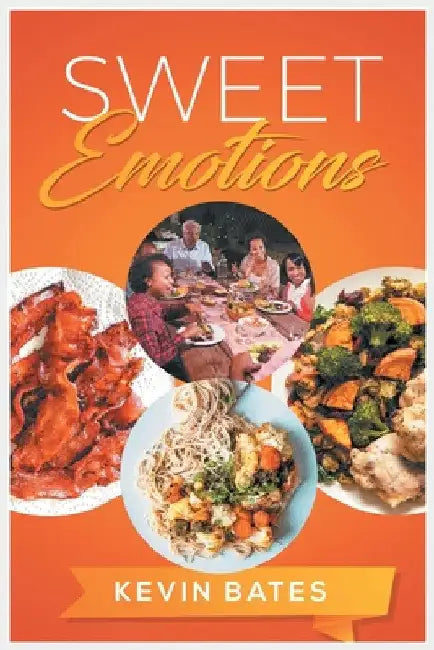 Sweet Emotions by Kevin Bates