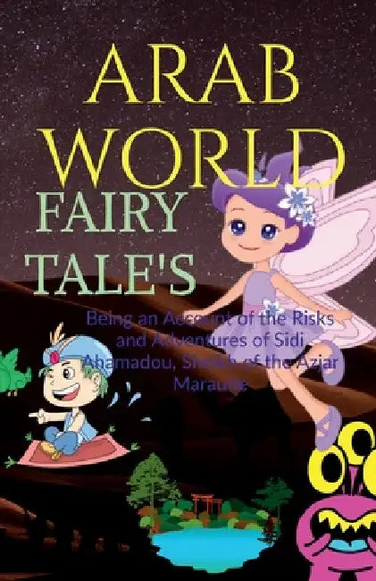 Arab World Fairy Tale's by Golu Kumar