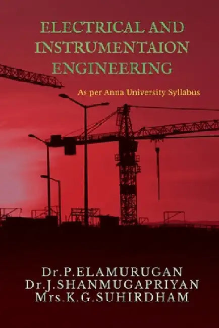 Electrical and Instrumentation Engineering by P. Elamurugan