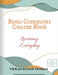 Basic Computer Course Book by Vikram Kumar