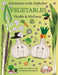 Adventure with Alphabet: Vegetables Health and Wellness by Mateusz Skrzyniecki