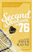 Second Shot with #76 by Piper Rayne