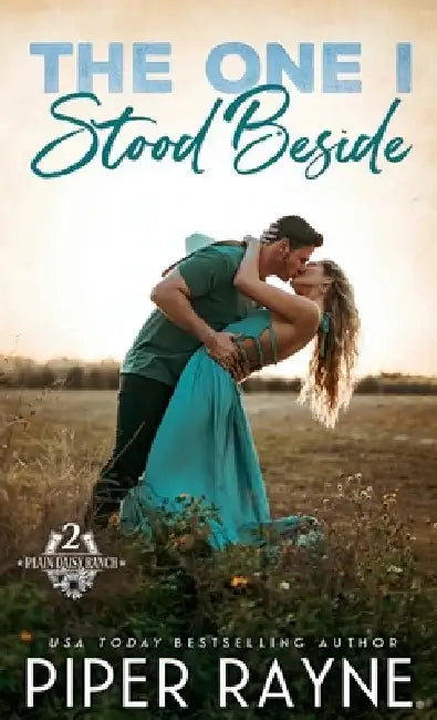 The One I Stood Beside (Hardcover) by Piper Rayne