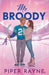 Mr. Broody (Large Print) by Piper Rayne