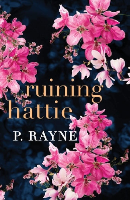 Ruining Hattie (Large Print) by P. Rayne