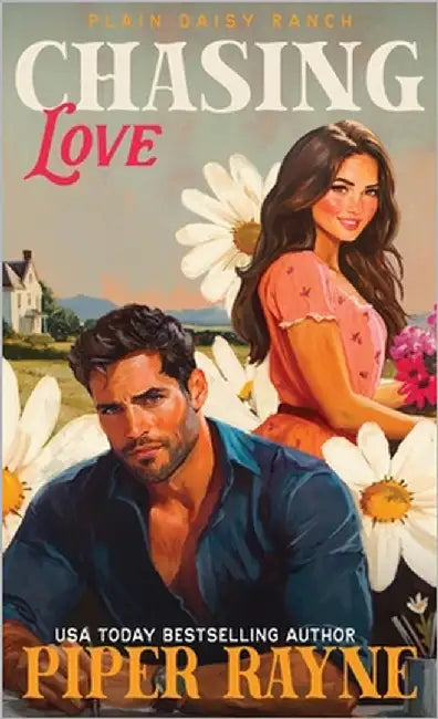 Chasing Love (Hardcover): The Owens (Plain Daisy Ranch Book 5) by Rayne, Piper