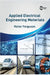Applied Electrical Engineering Materials by Victor Ferguson