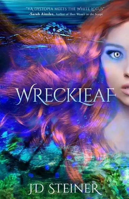 Wreckleaf by Jd Steiner