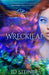 Wreckleaf by Jd Steiner