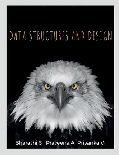Data Structures and Design by Bharathi S