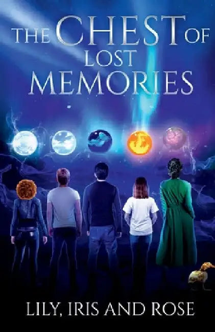 The Chest of Lost Memories by Lily Lily