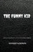 Funny kid by Adarsh Agrawal