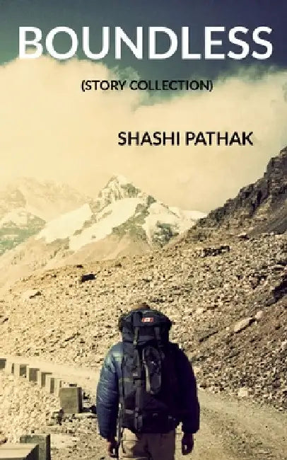 Boundless by Shashi Pathak
