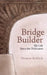 Bridge Builder: My Life Since the Holocaust by Shimon Redlich