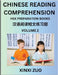 Chinese Reading Comprehension (Part 2)- Read Captivating Traditional Chinese Stories with Multiple Questions and Answers, Learn Ancient Culture, HSK P by Zuo, Xinxi