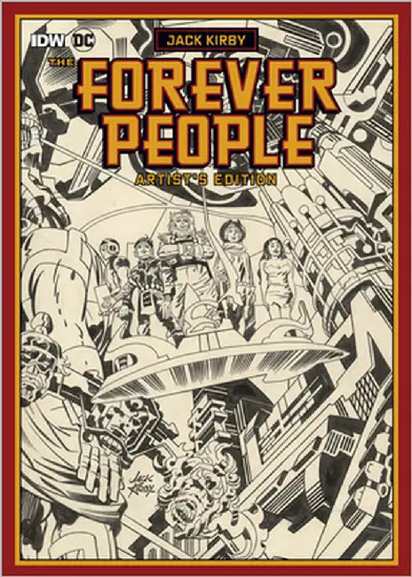 Jack Kirby's Forever People Artist's Edition by Kirby, Jack