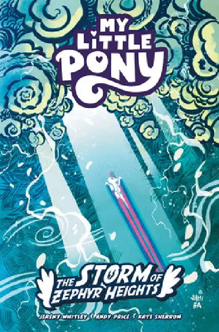 My Little Pony: The Storm of Zephyr Heights by Jeremy Whitley
