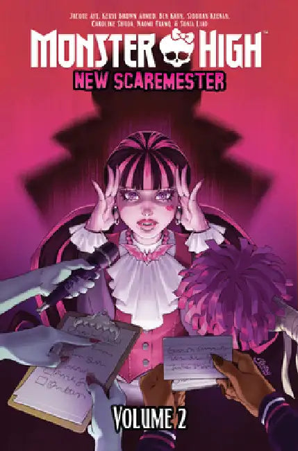 Monster High: New Scaremester, Vol. 2 by Jacque Aye