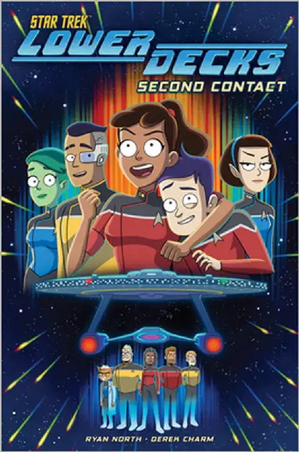 Star Trek: Lower Decks, Vol. 1: Second Contact by Ryan North