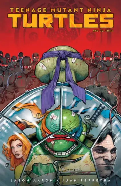 Teenage Mutant Ninja Turtles: NYC vs. Tmnt by Jason Aaron, Juan Ferreyra