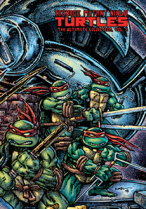 Teenage Mutant Ninja Turtles: The Ultimate Collection, Vol. 7 by Kevin Eastman, Peter Laird