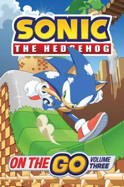 Sonic the Hedgehog: On the Go, Vol. 3 by Ian Flynn, Evan Stanley, Jack Lawrence