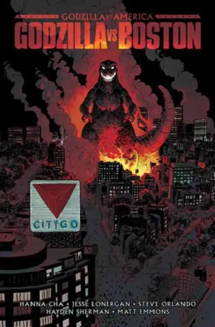 Godzilla vs. America: Boston by Hanna Cha, Jesse Lonergan, Steve Orlando