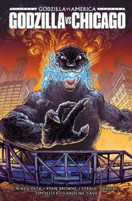 Godzilla vs. America: Chicago by Mike Costa, Ryan Browne, Ezra C. Daniels